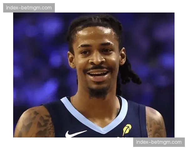 贾·莫兰特在比赛第三节因膝盖不适退场，本场不再回归